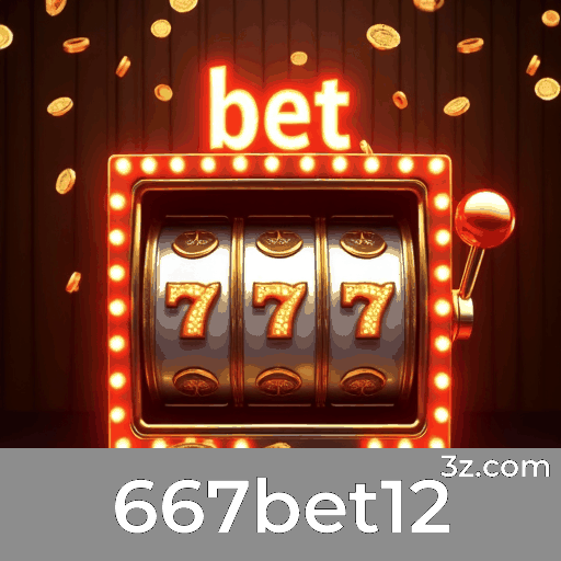 667bet12: O Guia Definitivo para Usar Bônus com Inteligência
