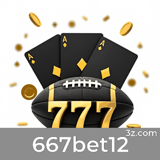 667bet12: O Cassino Online Seguro e Premiado